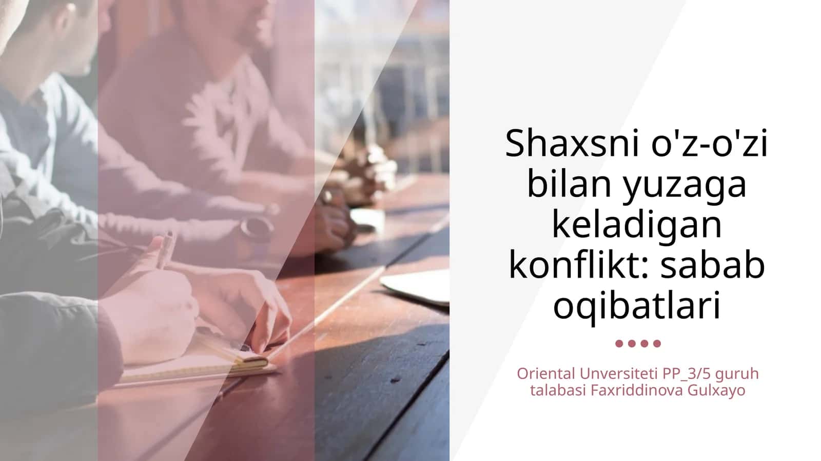 Shaxsni o'z-o'zi bilan yuzaga keladigan konflikt: sabab oqibatlari 1
