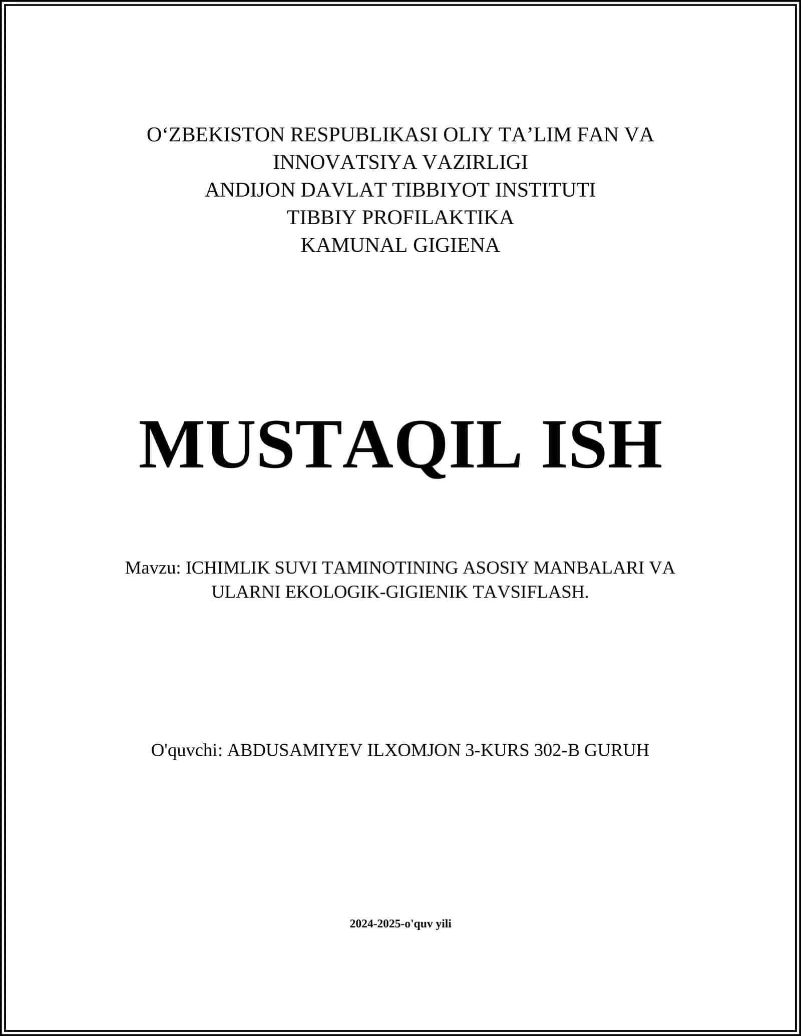 ICHIMLIK SUVI TAMINOTINING ASOSIY MANBALARI VA ULARNI EKOLOGIK-GIGIENIK TAVSIFLASH 1