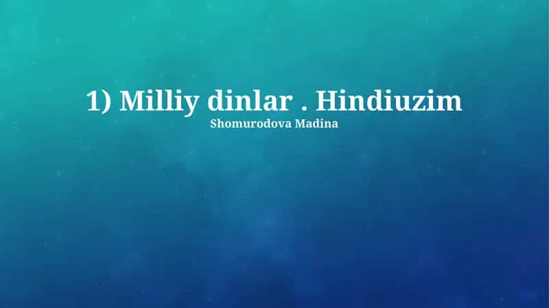 Milliy dinlar. Hindiuzim 1