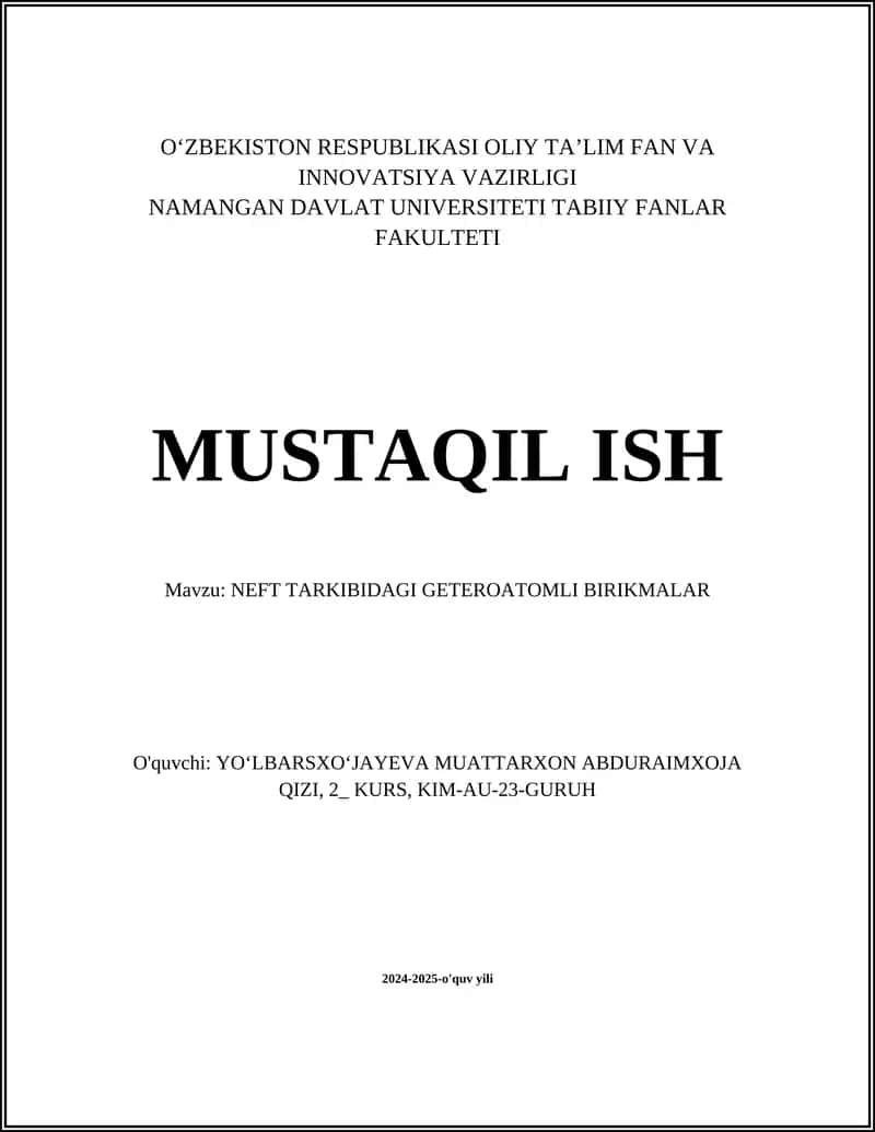 NEFT TARKIBIDAGI GETEROATOMLI BIRIKMALAR 1