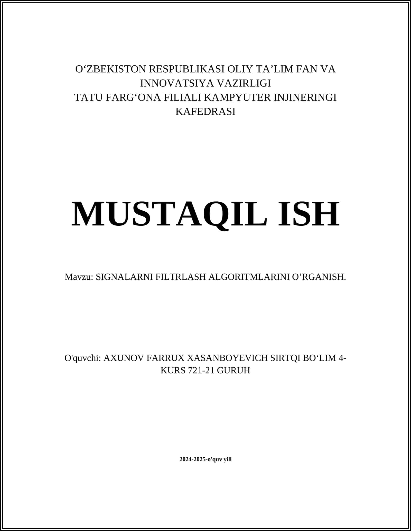 SIGNALARNI FILTRLASH ALGORITMLARINI O’RGANISH 1