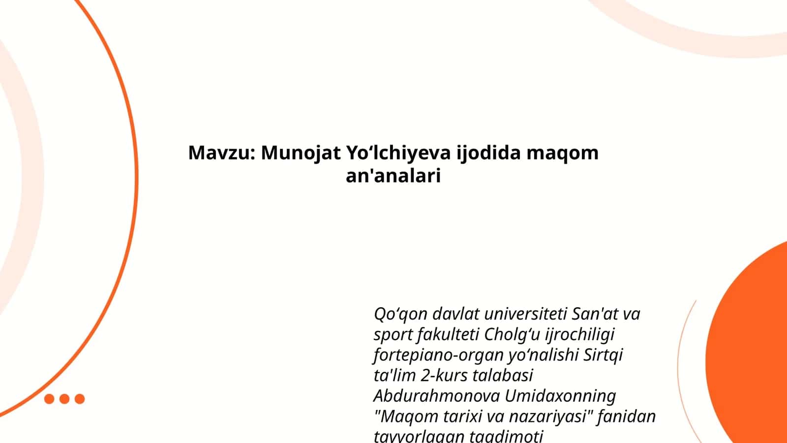 Munojat Yoʻlchiyeva ijodida maqom an'analari 1