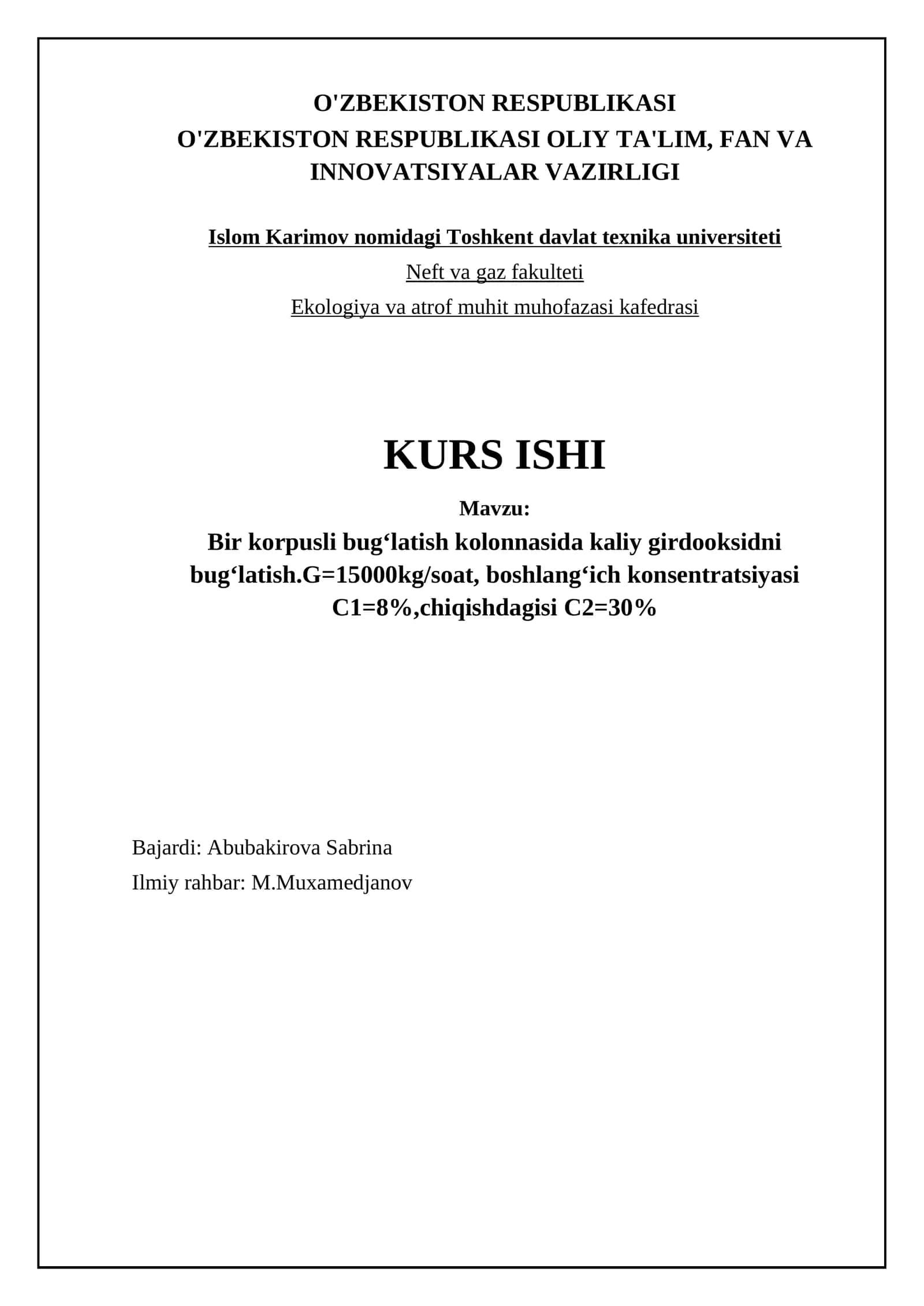 Bir korpusli bug’latish kolonnasi 1