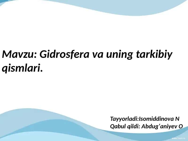 Gidrosfera va uning tarkibiy qismlari 1