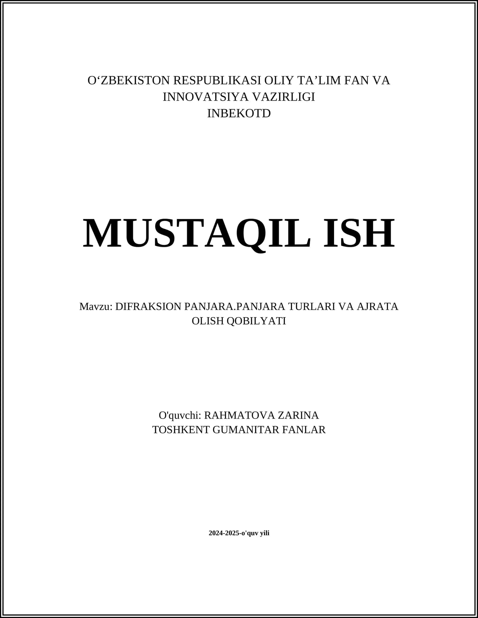DIFRAKSIYON PANJARA.PANJARA TURLARI VA AJRATA OLISH QOBILYATI 1