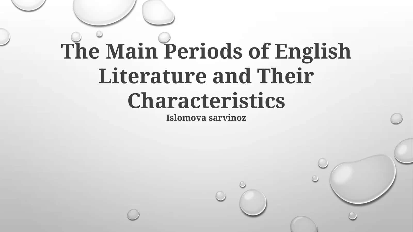 The Main Periods of English Literature and Their Characteristics 1
