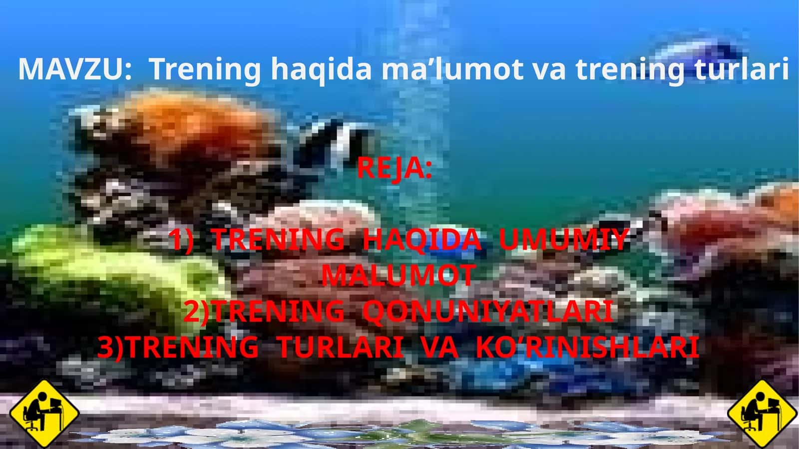 Trening haqida ma’lumot va trening turlari 1