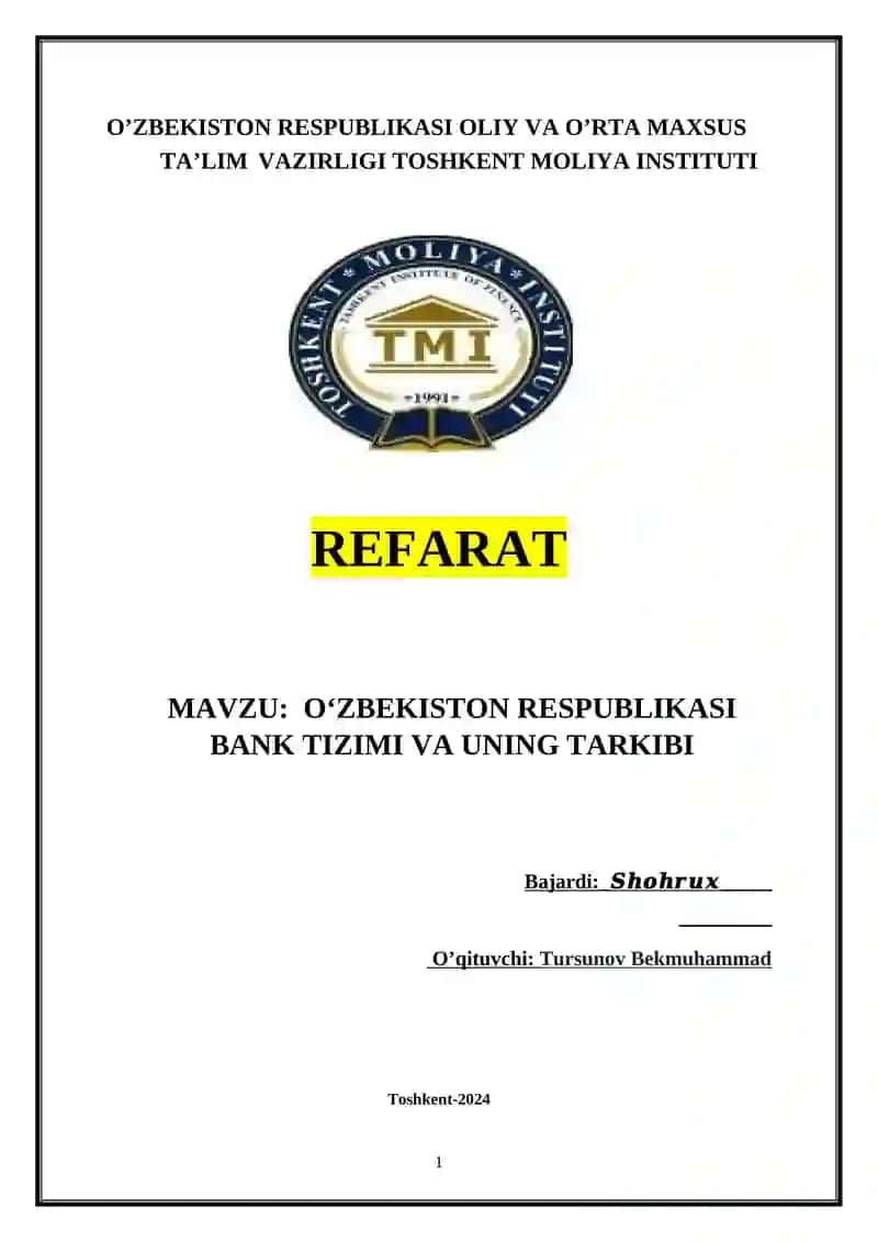 OʻZBEKISTON RESPUBLIKASI BANK TIZIMI VA UNING TARKIBI