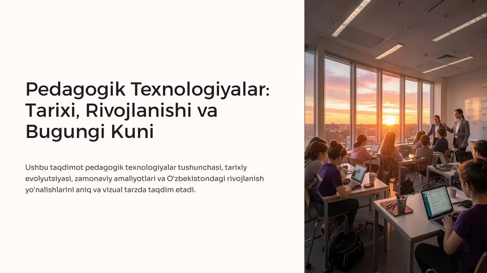 Pedagogik Texnologiyalar: Tarixi, Rivojlanishi va Bugungi Kuni 1