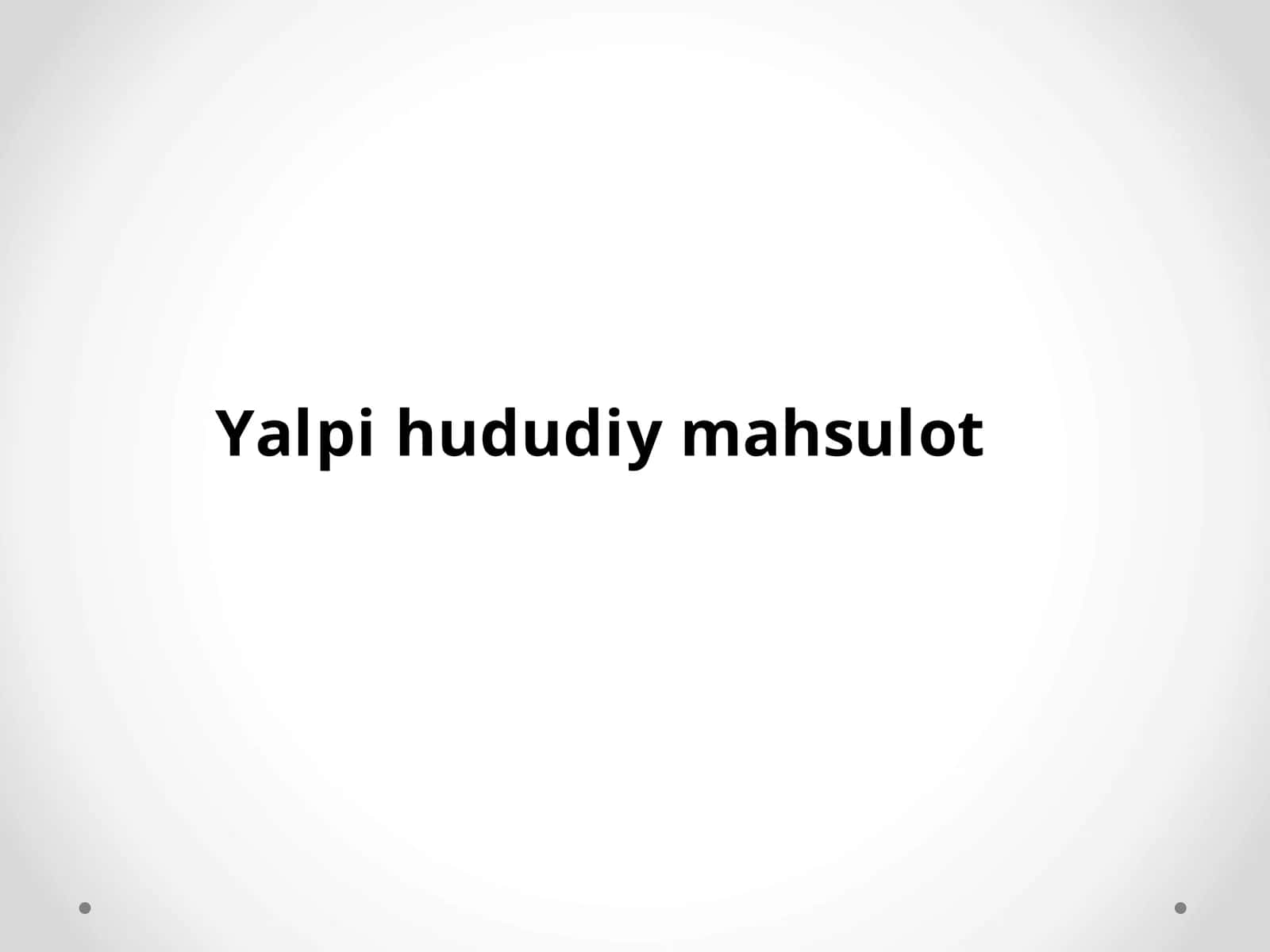 Yalpi hududiy mahsulot 1