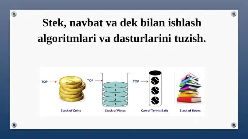 Stek, navbat va dek bilan ishlash algoritmlari va dasturlarini tuzish. 1