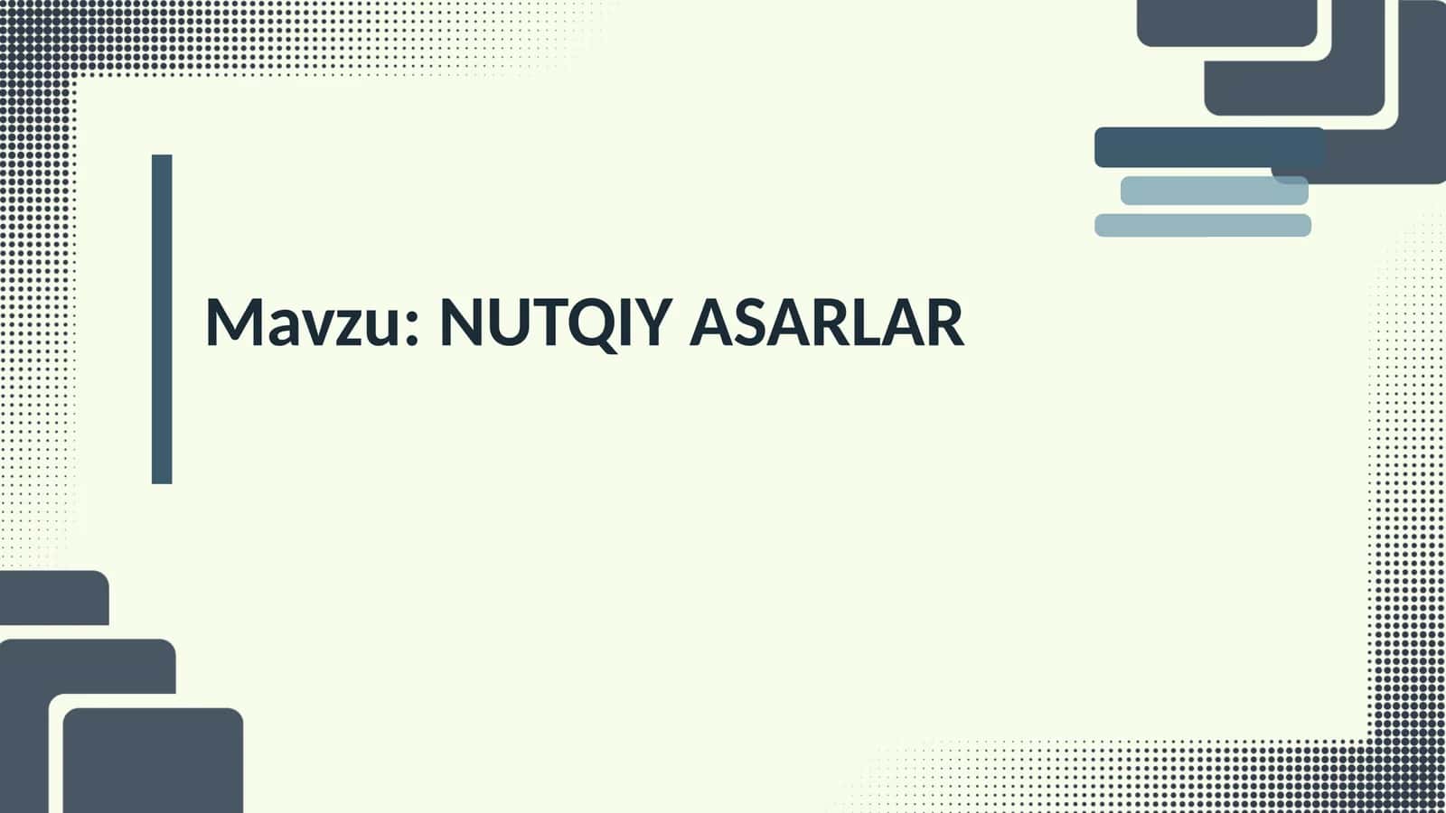 NUTQIY ASARLAR 1
