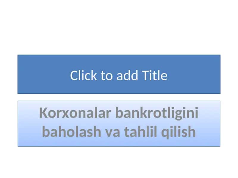 Iqtisodiy nochorlikni baholash va tahlil qilish 1
