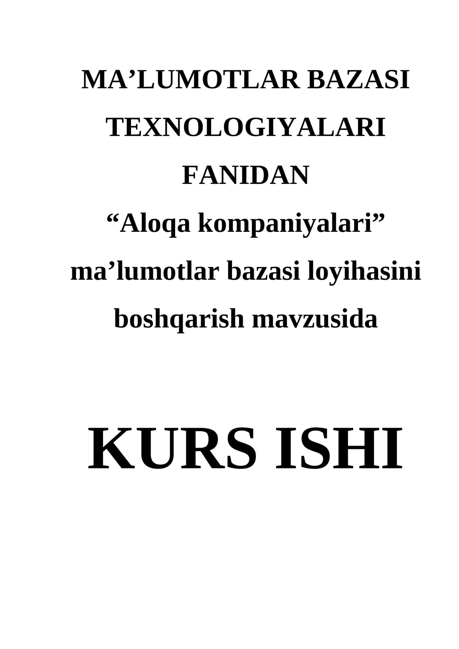 Ma’lumotlar Bazasi Texnologiyalari Fanidan 1