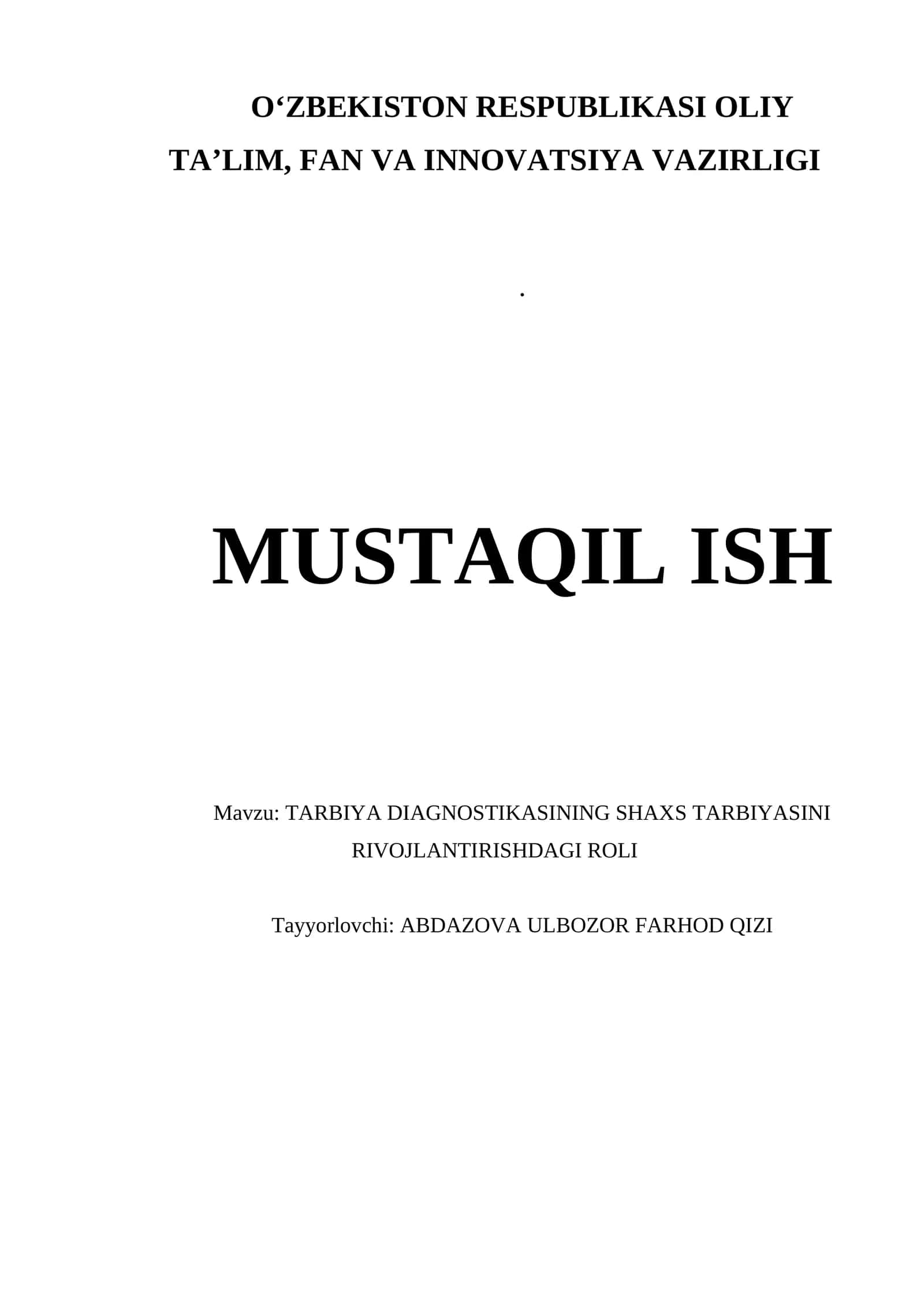 TARBIYA DIAGNOSTIKASINING SHAXS TARBIYASINI RIVOJLANTIRISHDAGI ROLI 1