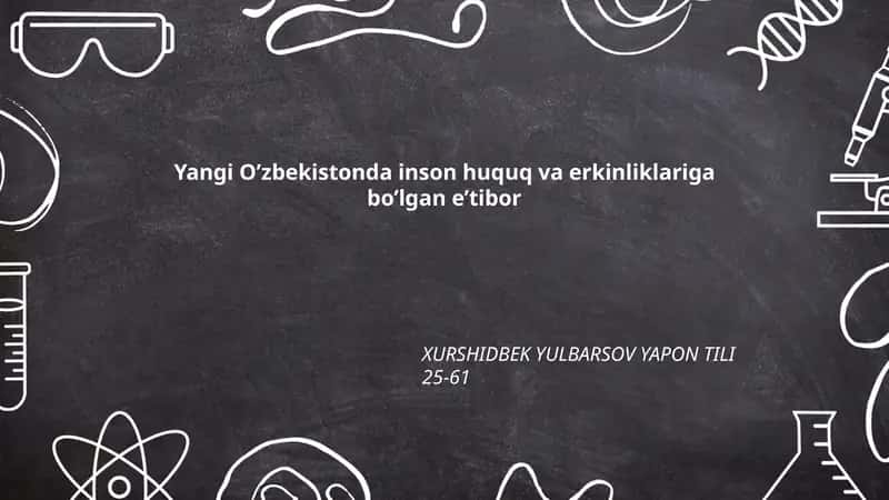 Konstitutsiya va qonunchilikda inson huquqlarini mustahkamlash 1