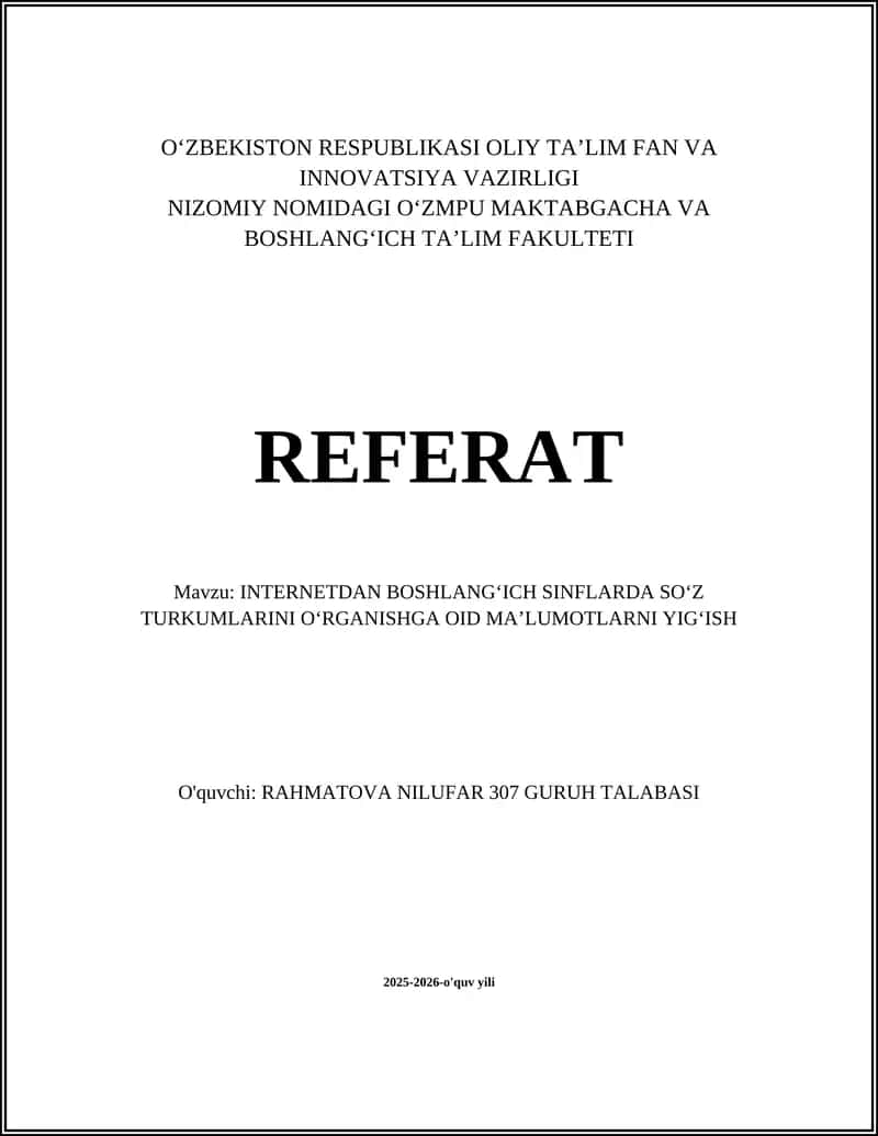 INTERNETDAN BOSHLANGʻICH SINFLARDA SOʻZ TURKUMLARINI OʻRGANISHGA OID MAʼLUMOTLARNI YIGʻISH 1