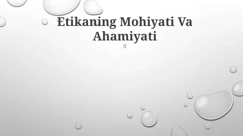 Etikaning Mohiyati Va Ahamiyati 1