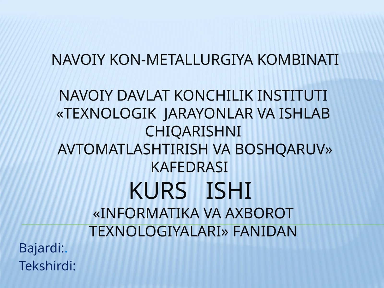 Informatika va axborot texnologiyalari fanidan boshqaruv kursi 1
