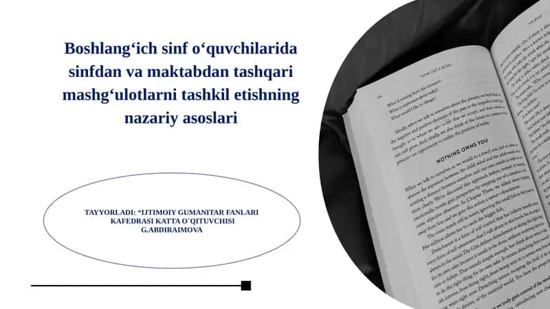 Boshlang‘ich sinf o‘quvchilarida sinfdan va maktabdan tashqari mashg‘ulotlarni tashkil etishning nazariy asoslari 1