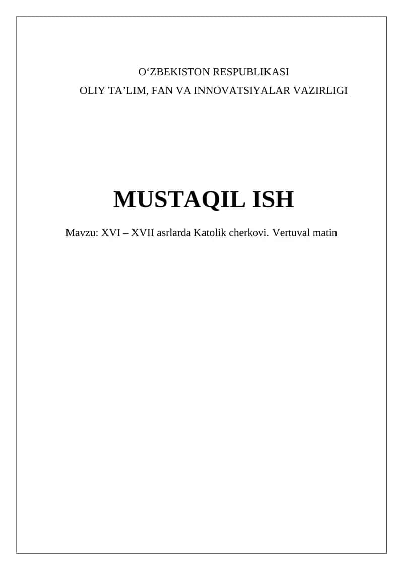 XVI – XVII asrlarda Katolik cherkovi. Vertuval matin 1
