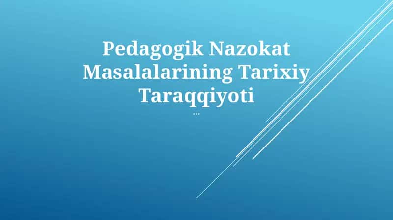 Pedagogik Nazokat Masalalarining Tarixiy Taraqqiyoti 1