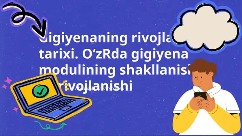 Gigiyenaning rivojlanish tarixi 1