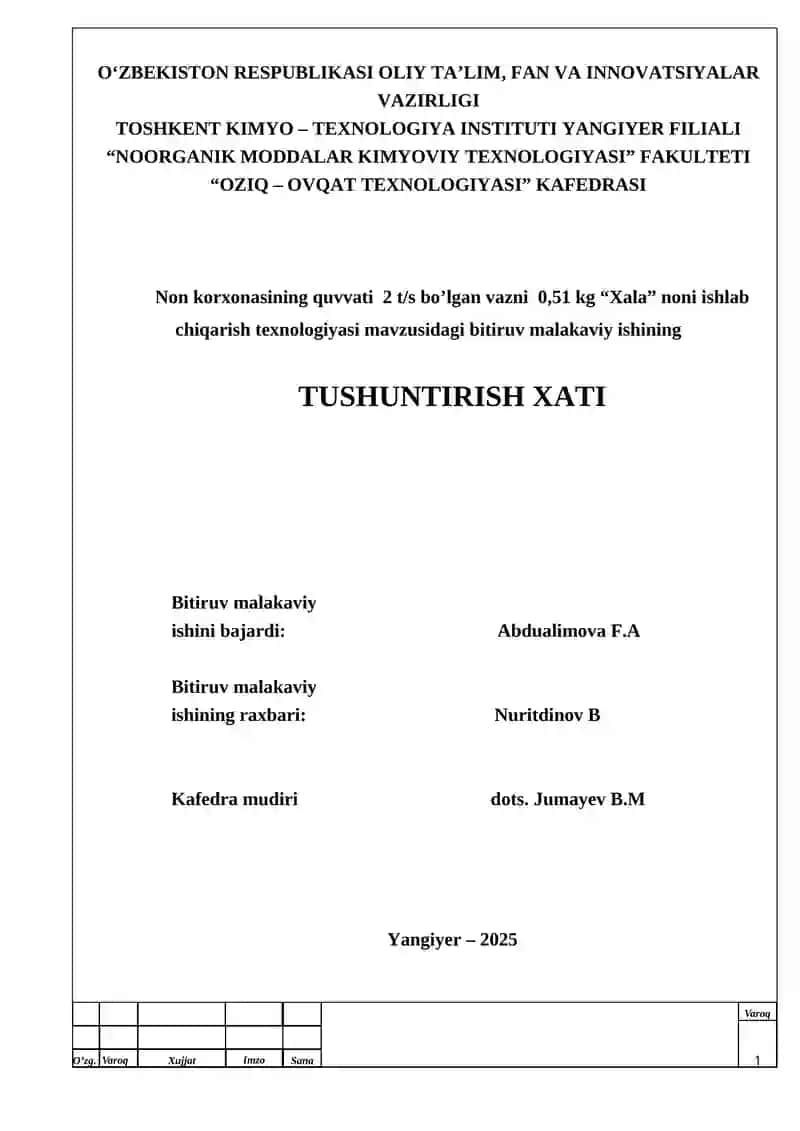 Non korxonasining quvvati 2 t/s bo’lgan vazni 0,51 kg “Xala” noni ishlab chiqarish texnologiyasi mavzusidagi bitiruv malakaviy ishining