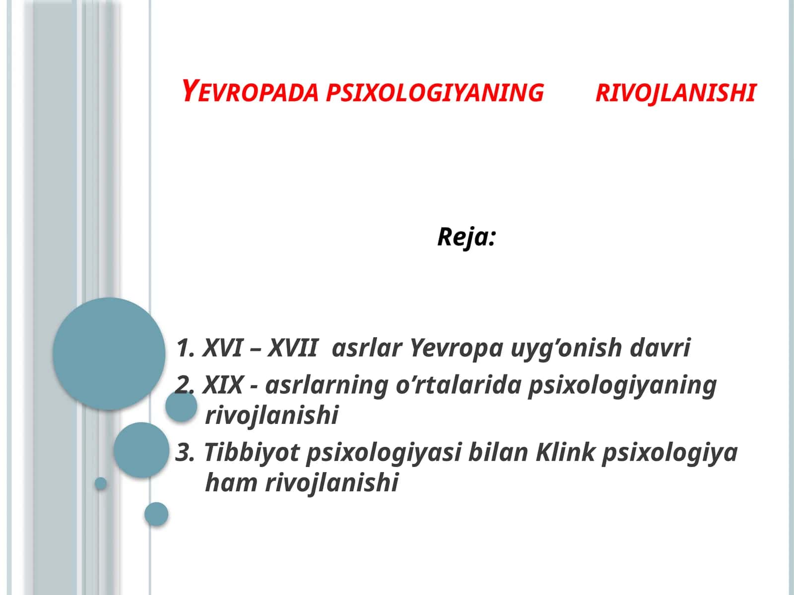 Yevropada psixologiyaning rivojlanishi 1