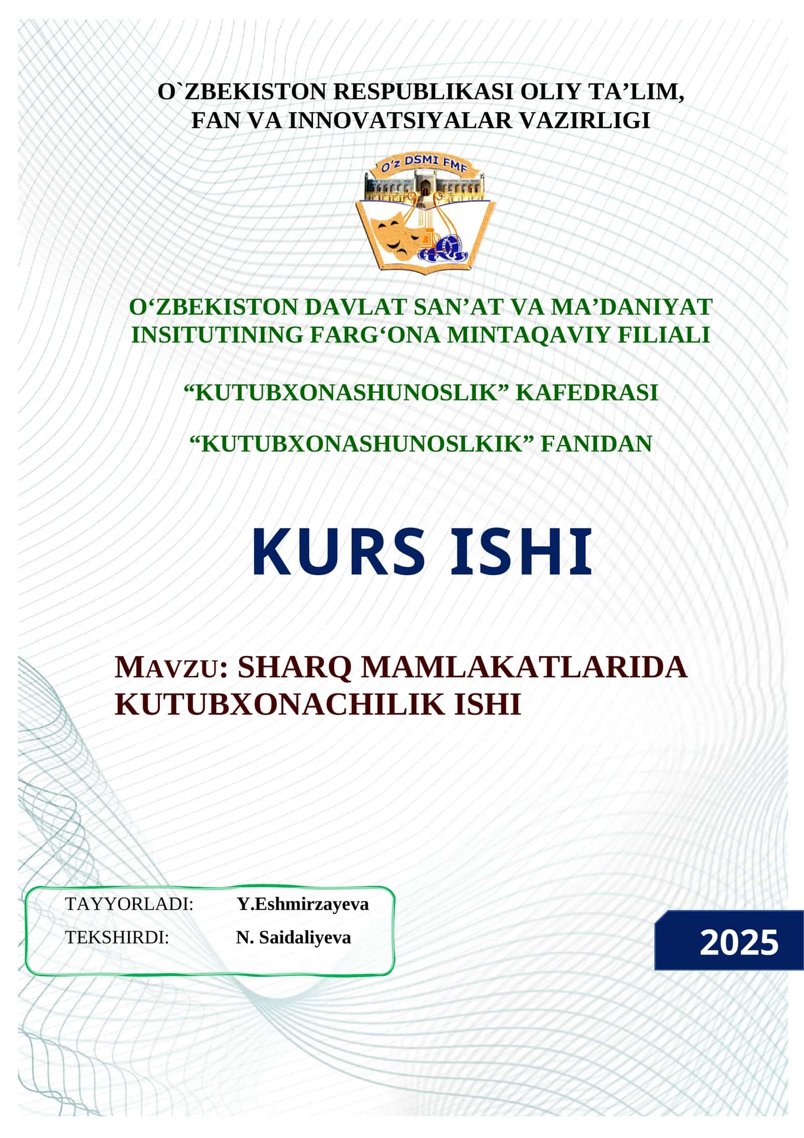 SHARQ MAMLAKATLARIDA KUTUBXONACHILIK ISHI 1
