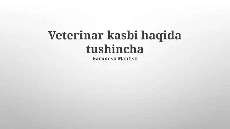 Veterinariya Kasbida Zamonaviy Yondashuvlar 1