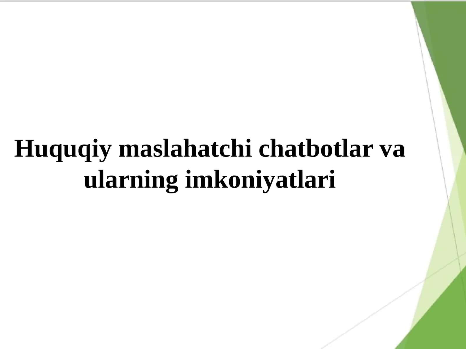 Huquqiy maslahatchi chatbotlar va ularning imkoniyatlari 1