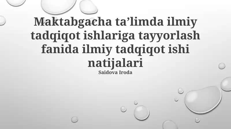 Maktabgacha ta'limda ilmiy tadqiqot ishlariga tayyorlash fanida ilmiy tadqiqot ishi natijalari 1