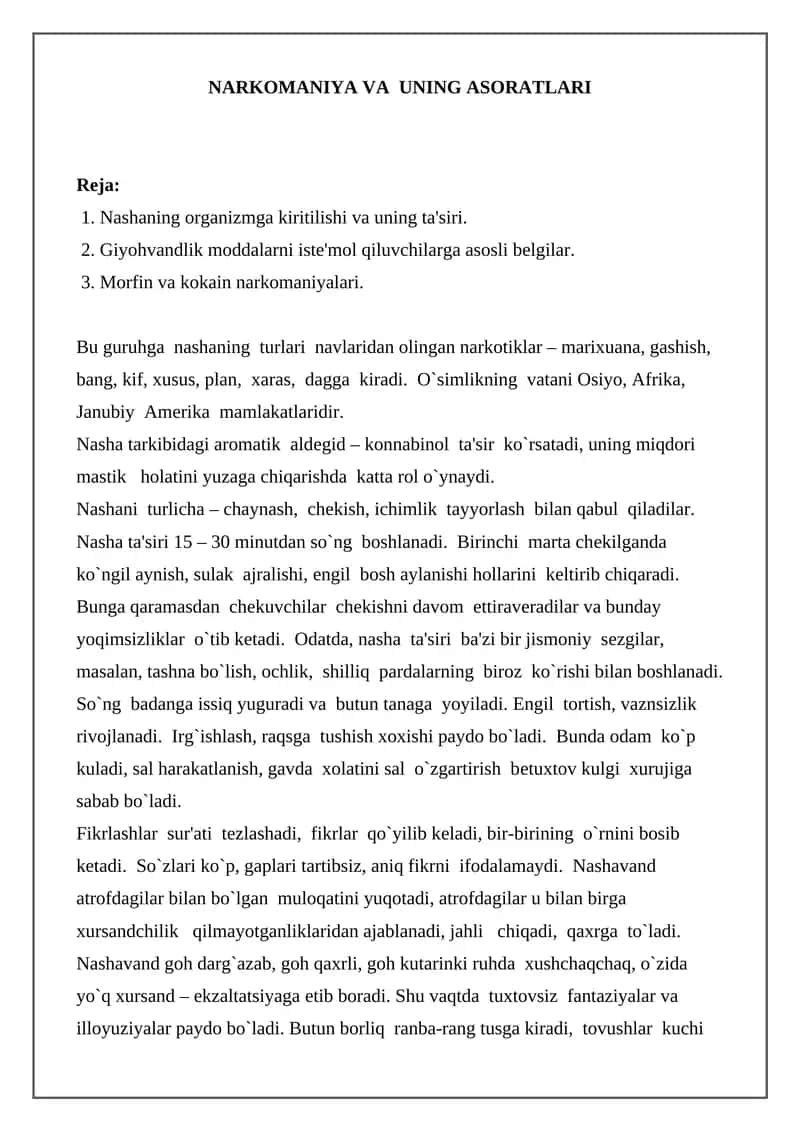 NARKOMANIYA VA UNING ASORATLARI 1