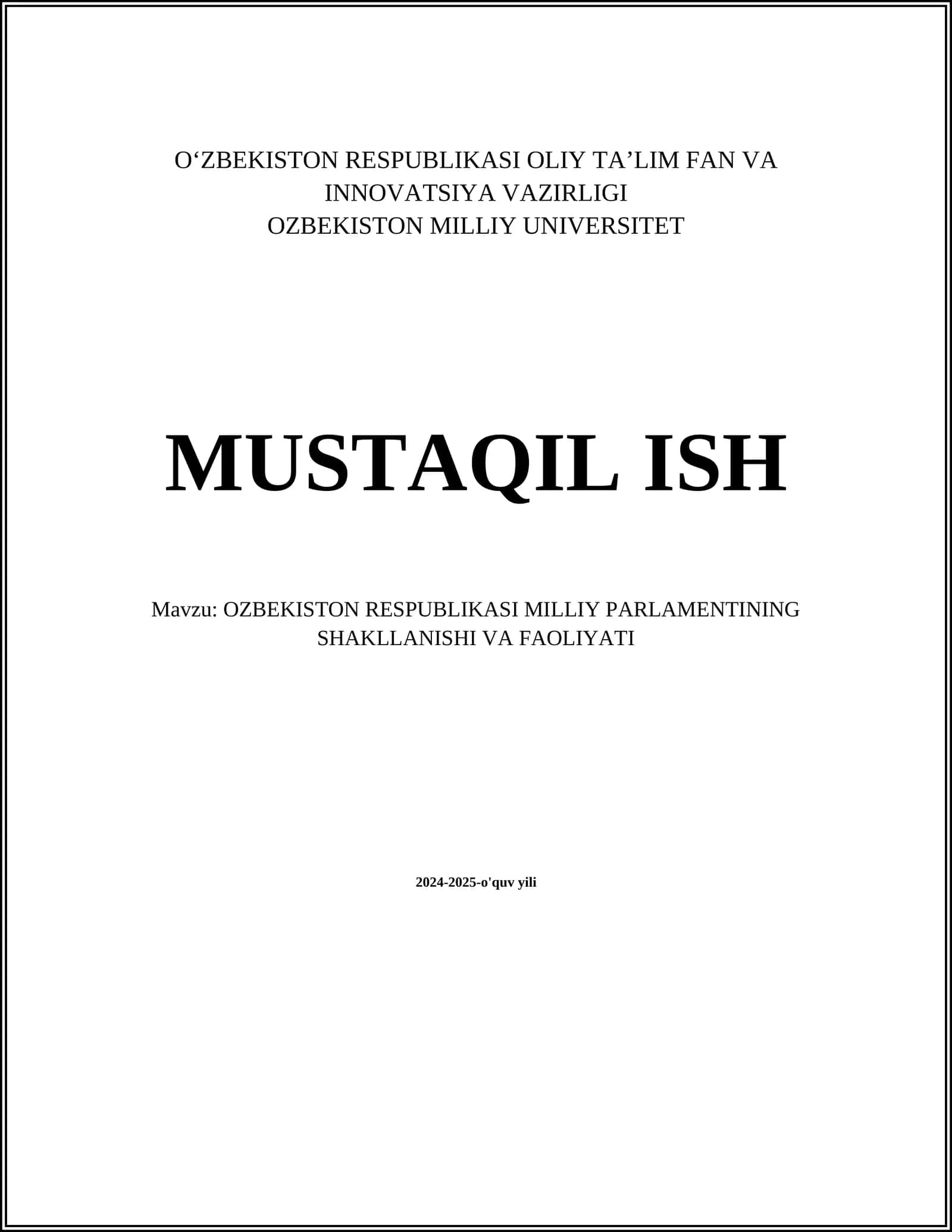 O'zbekiston Respublikasi Milliy Parlamentining Shakllanishi va Faoliyati 1