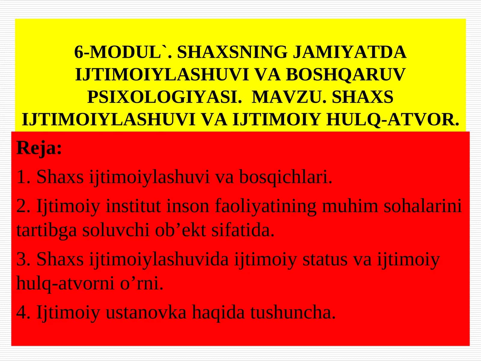 SHAXSNING JAMIYATDA IJTIMOIYLASHUVI VA BOSHQARUV PSIXOLOGIYASI 1