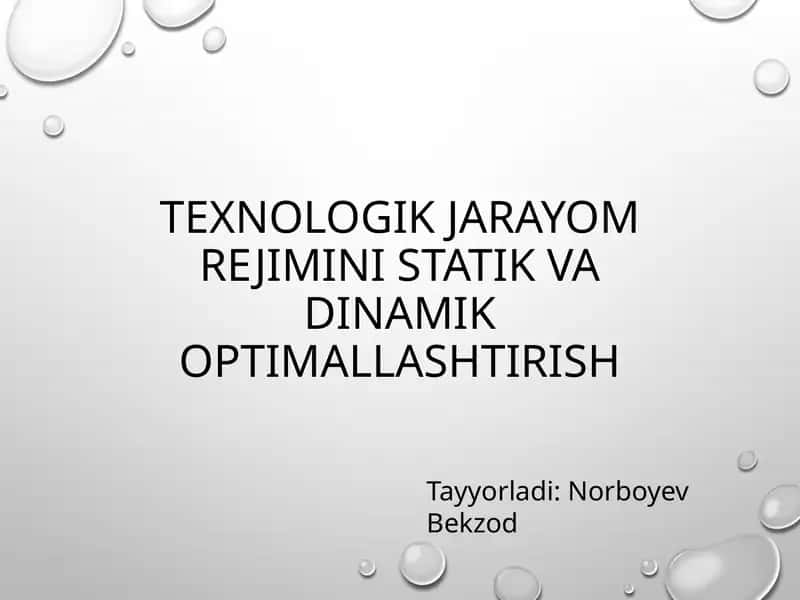 Texnologik jarayonlarni statistik va dinamik optimallashtirish 1