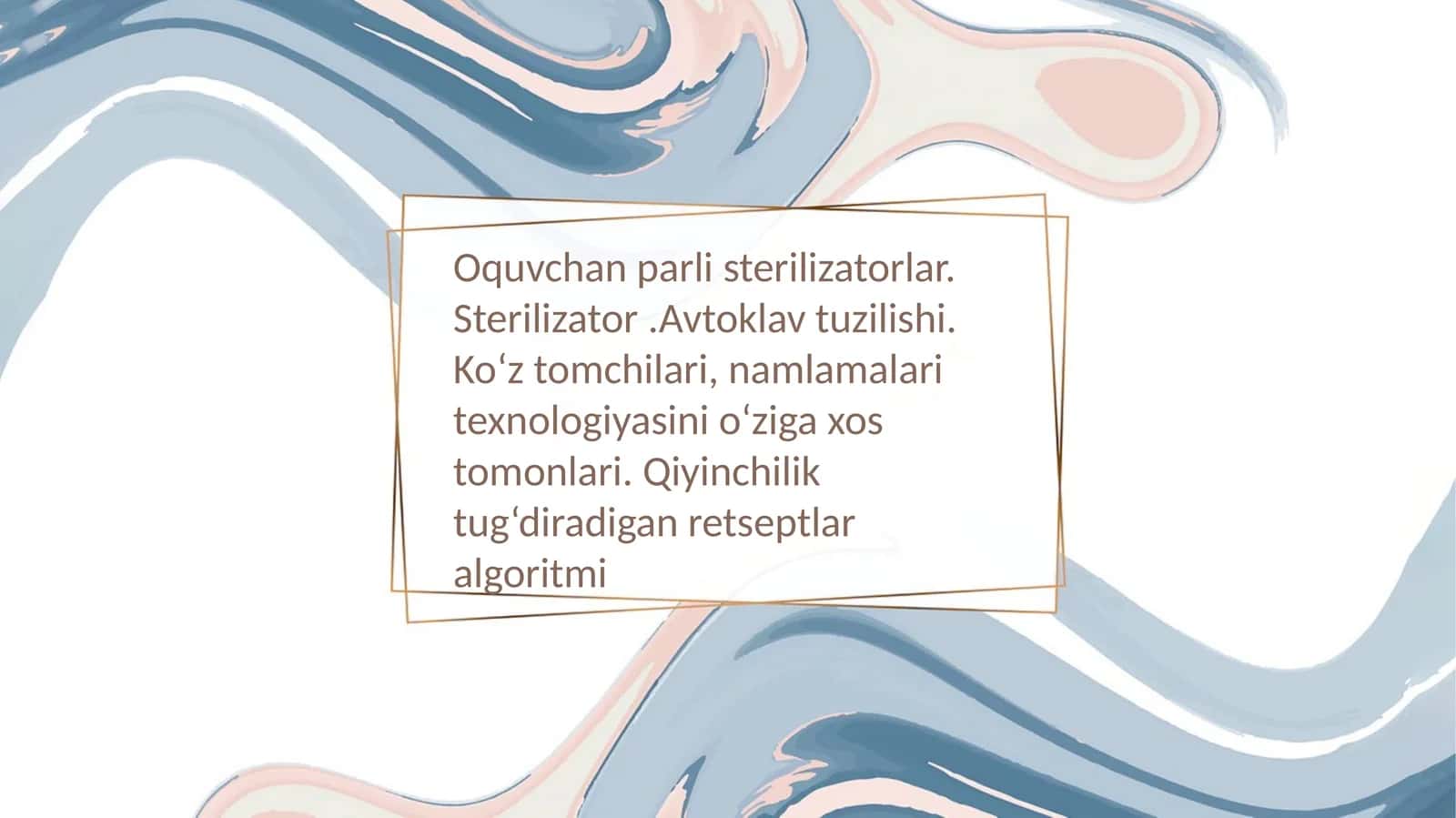 Oquvchan parli sterilizatorlar. Sterilizator.Avtoklav tuzilishi. Ko‘z tomchilari, namlamalari texnologiyasini o‘ziga xos tomonlari. Qiyinchilik tug‘diradigan retseptlar algoritmi 1