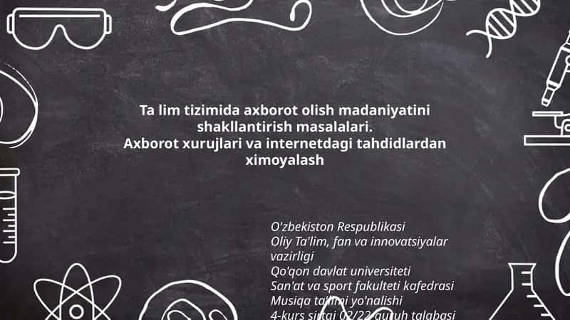 Ta'lim tizimida axborot olish madaniyati 1