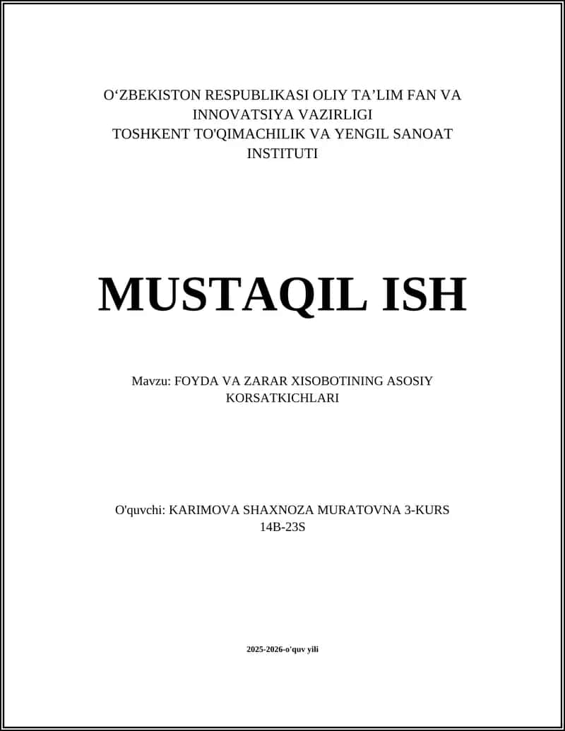 FOYDA VA ZARAR XISOBOTINING ASOSIY KORSATKICHLARI 1