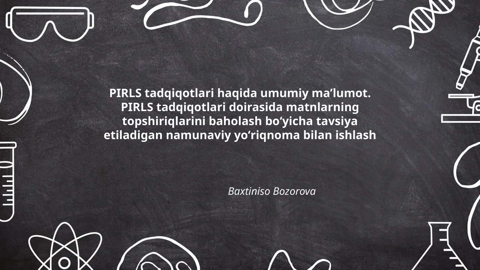 PIRLS tadqiqotlari haqida maʼlumot 1