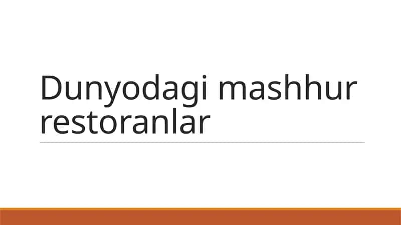 Dunyodagi mashhur restoranlar 1