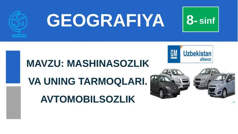 MASHINASOZLIKVA UNING TARMOQLARI. AVTOMOBILSOZLIK 1