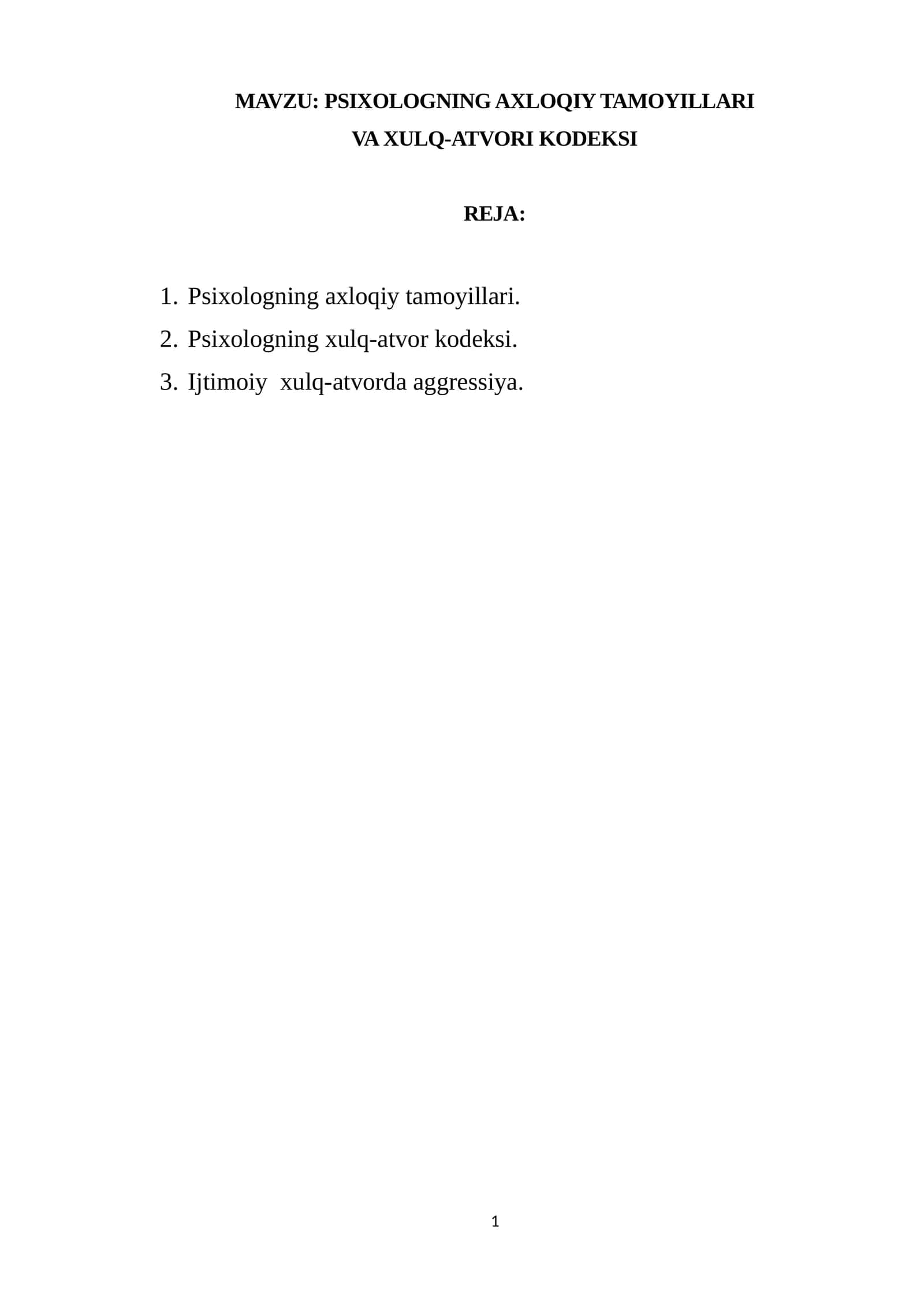 PSIXOLOGNING AXLOQIY TAMOYILLARI VA XULQ-ATVORI KODEKSI 1