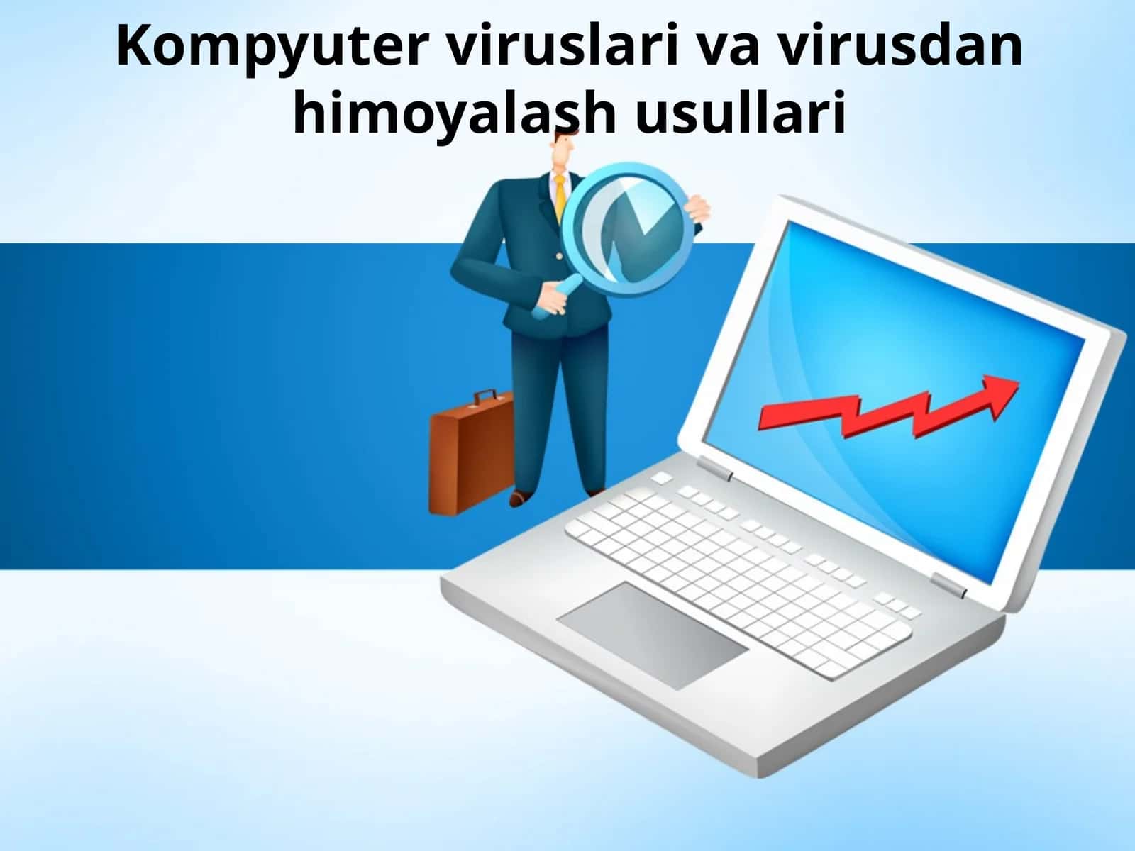 Kompyuter viruslari va virusdan himoyalash usullari 1
