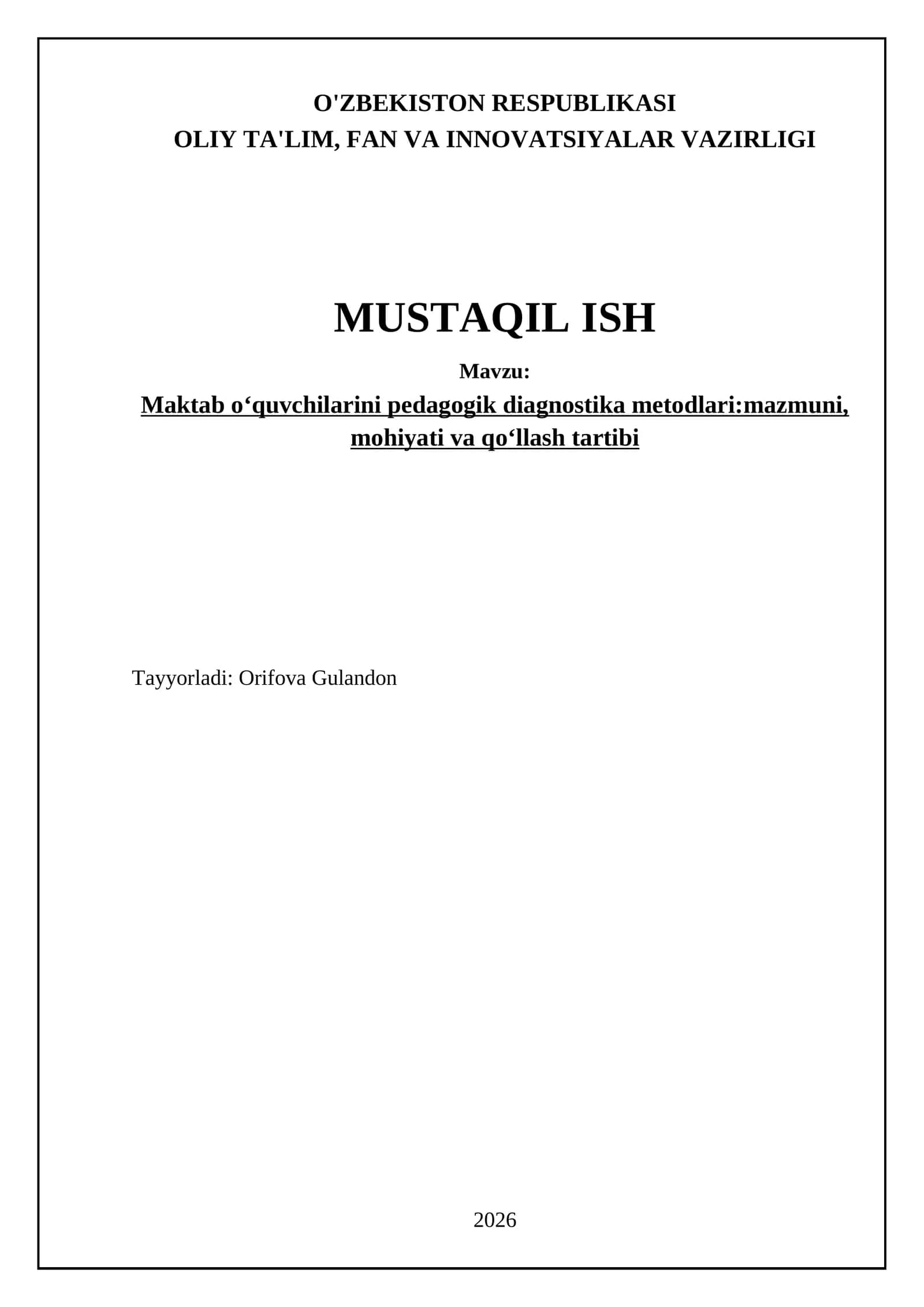 Maktab oʻquvchilarini pedagogik diagnostika metodlari:mazmuni, mohiyati va qoʻllash tartibi 1