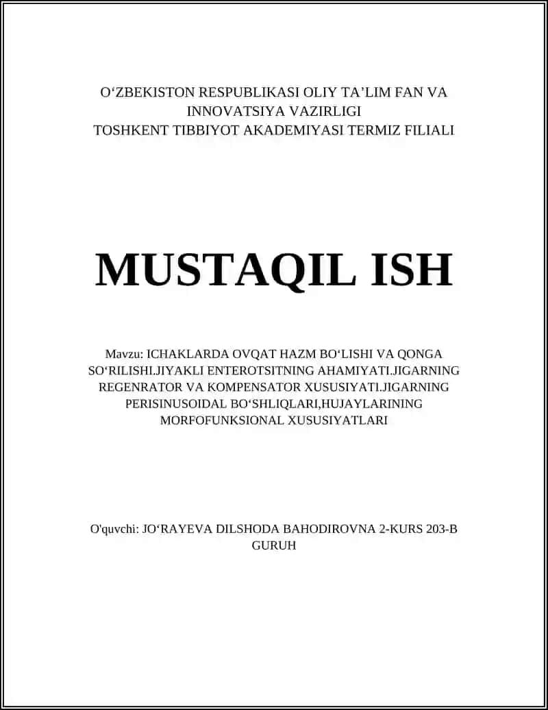 Ichaklarda ovqat hazm bo‘lishi va qonga so‘rilishi