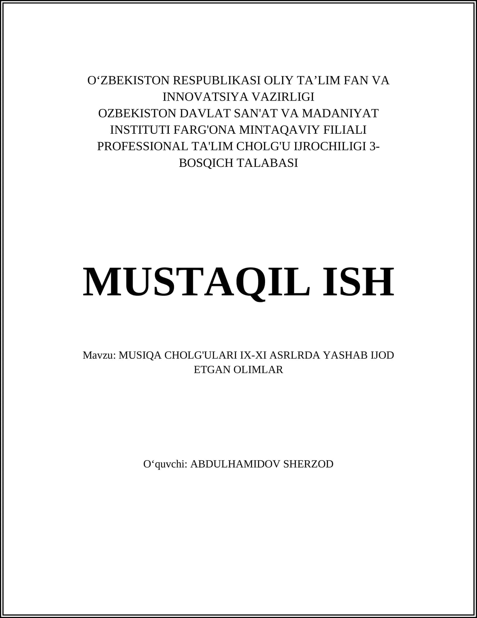 MUSIQA CHOLG'ULARI IX-XI ASRLRDA YASHAB IJOD ETGAN OLIMLAR 1