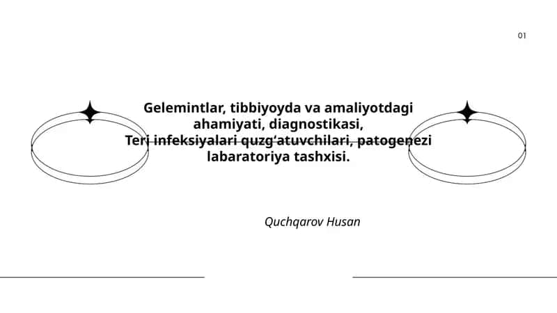 Gelemintlar, tibbiyoyda va amaliyotdagi ahamiyati, diagnostikasi 1