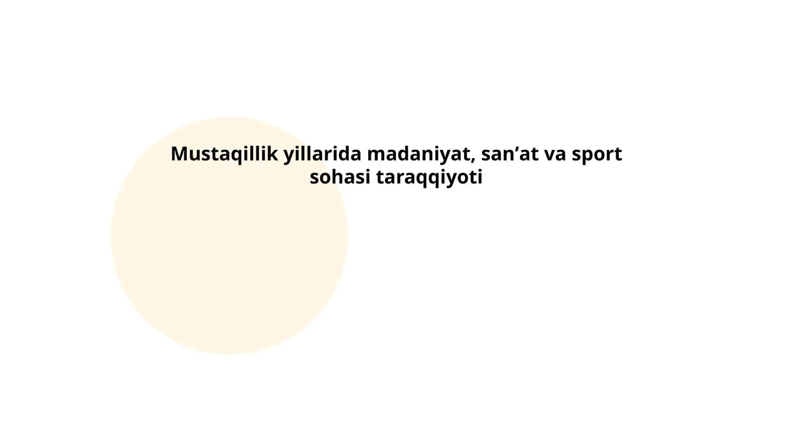 Mustaqillik yillarida madaniyat, sanʼat va sport sohasi taraqqiyoti 1